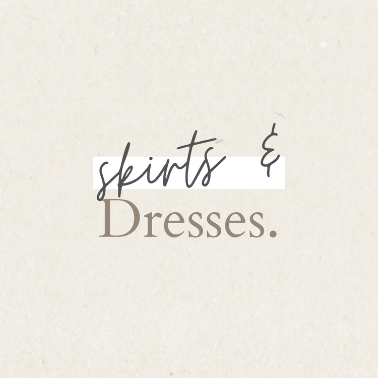 Skirts & Dresses