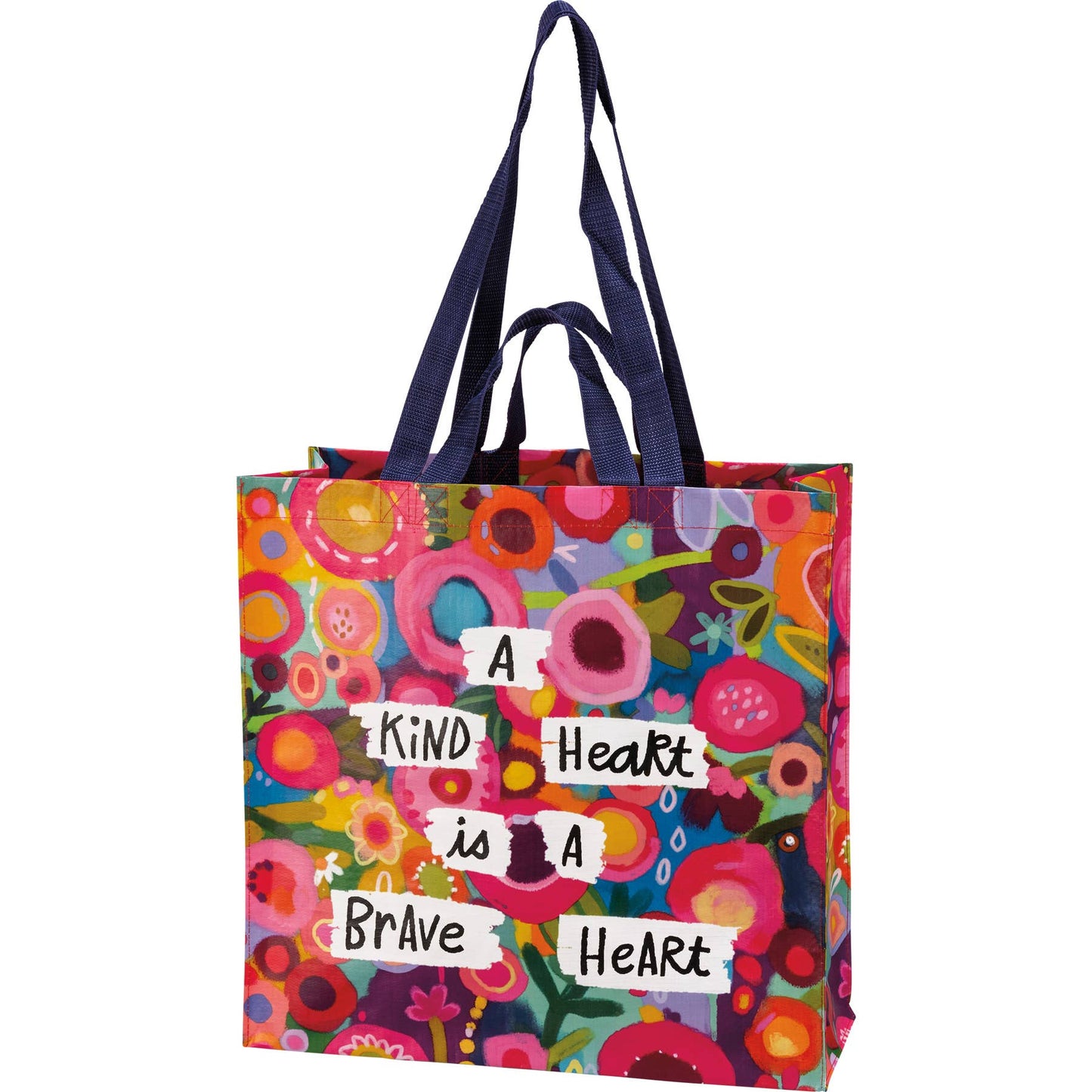 Market Tote With Floral Design And A Kind Heart Is A Brave Heart